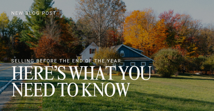 Selling Before the End of the Year: Here’s What You Need to Know